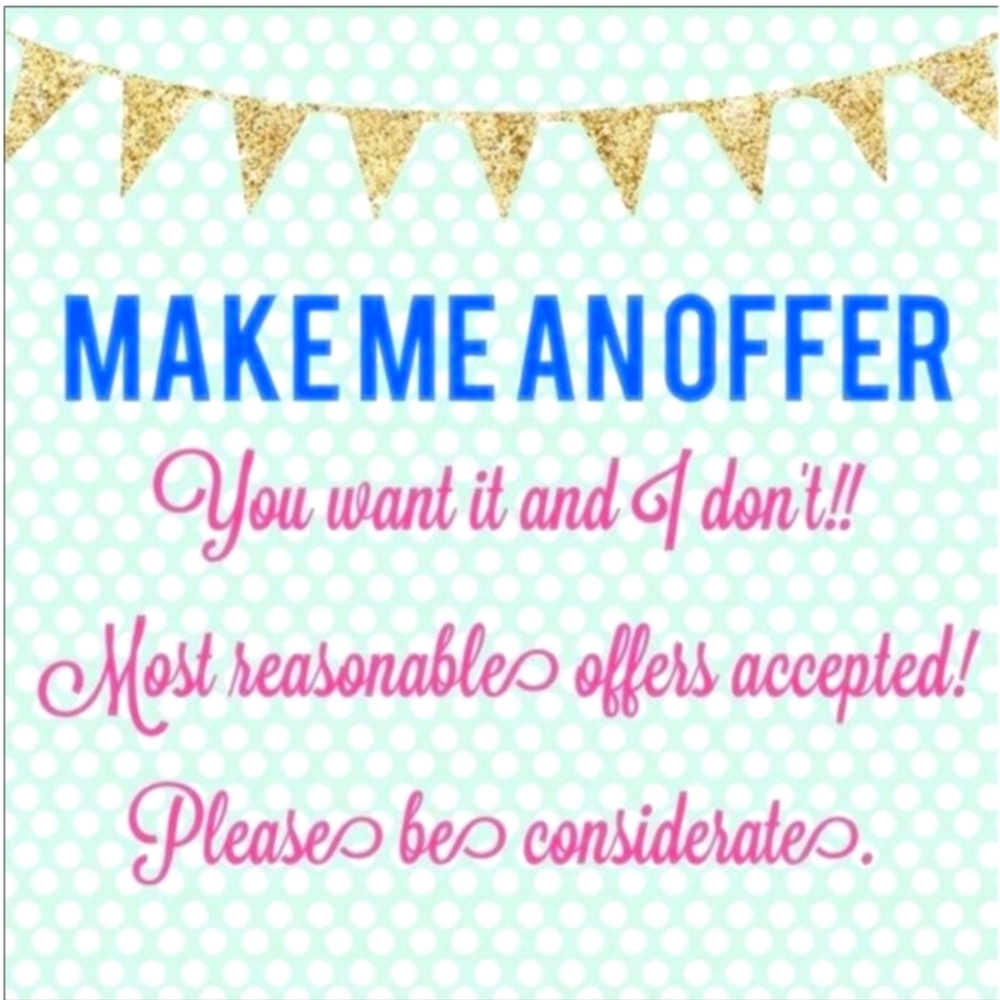 Make me an Offer! What is there to lose